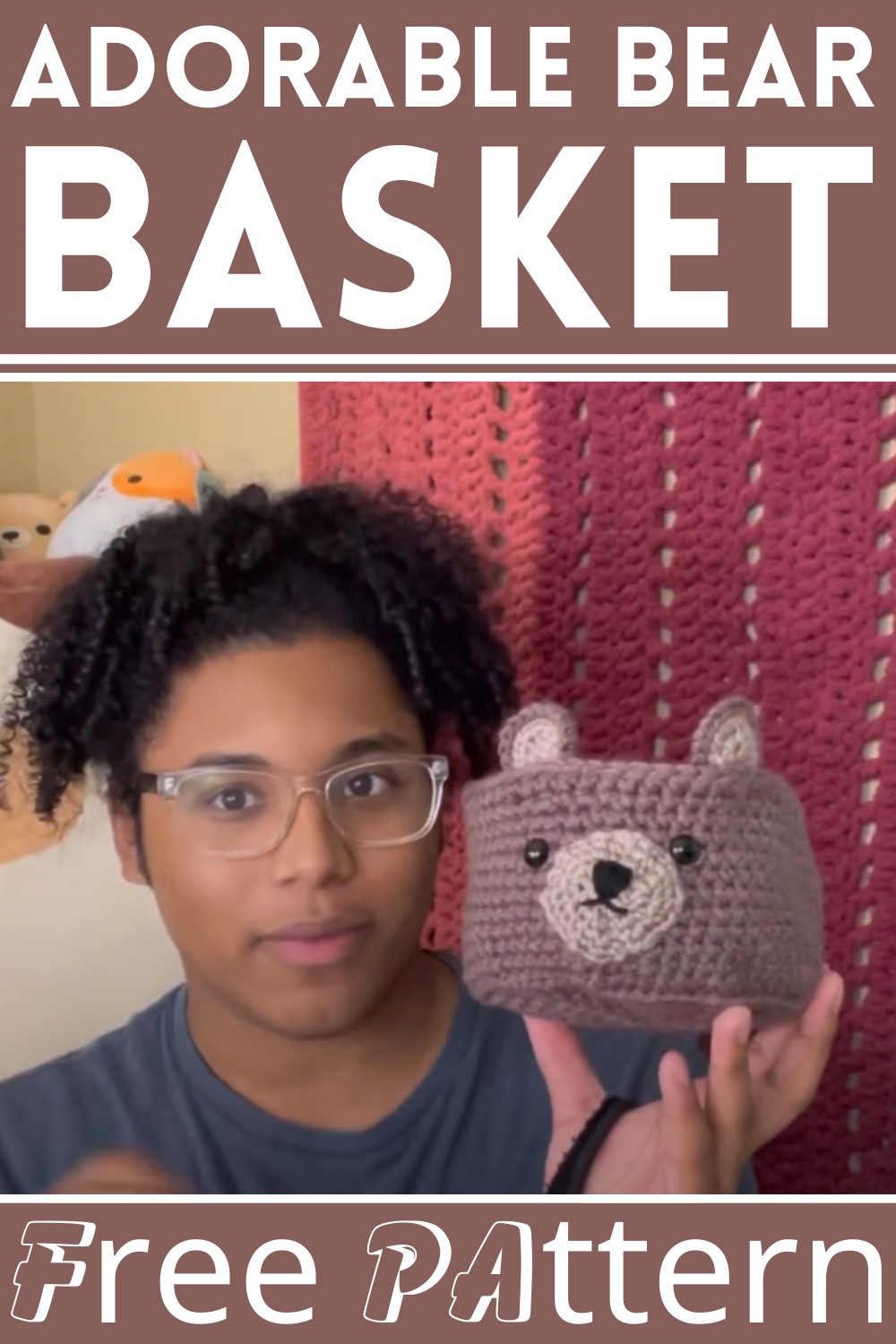 Crochet An Adorable Bear Basket