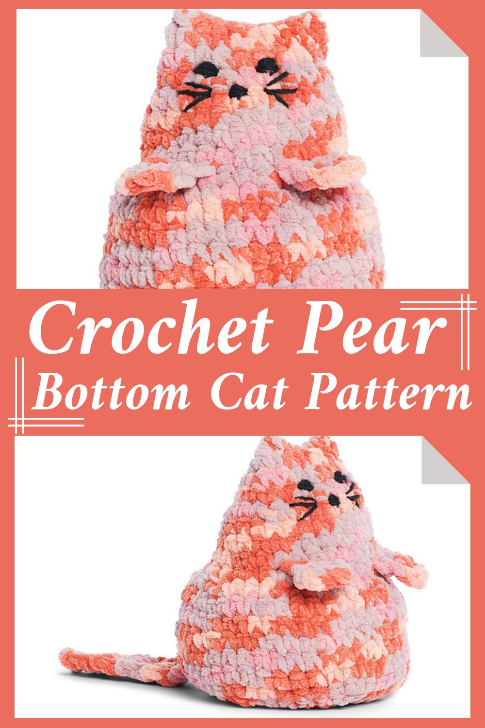 Crochet Pear Bottom Cat Pattern