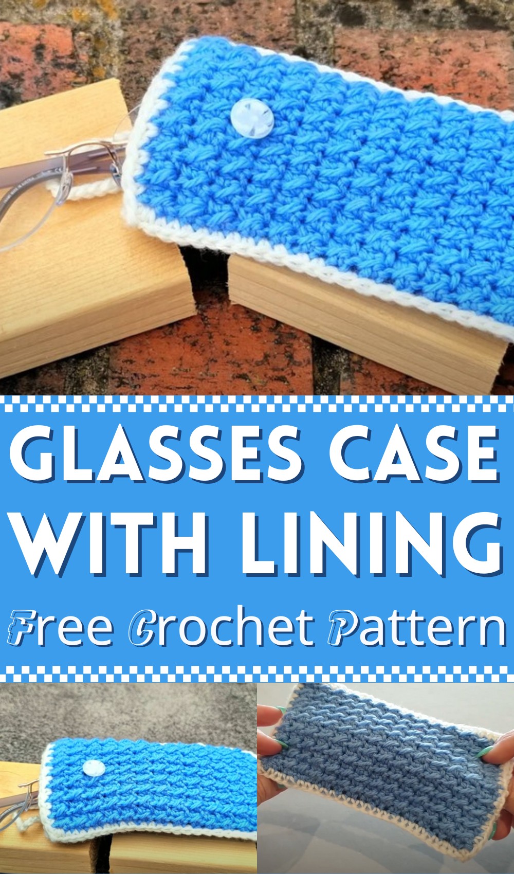 Very Easy Crochet Glasses Case With Lining
