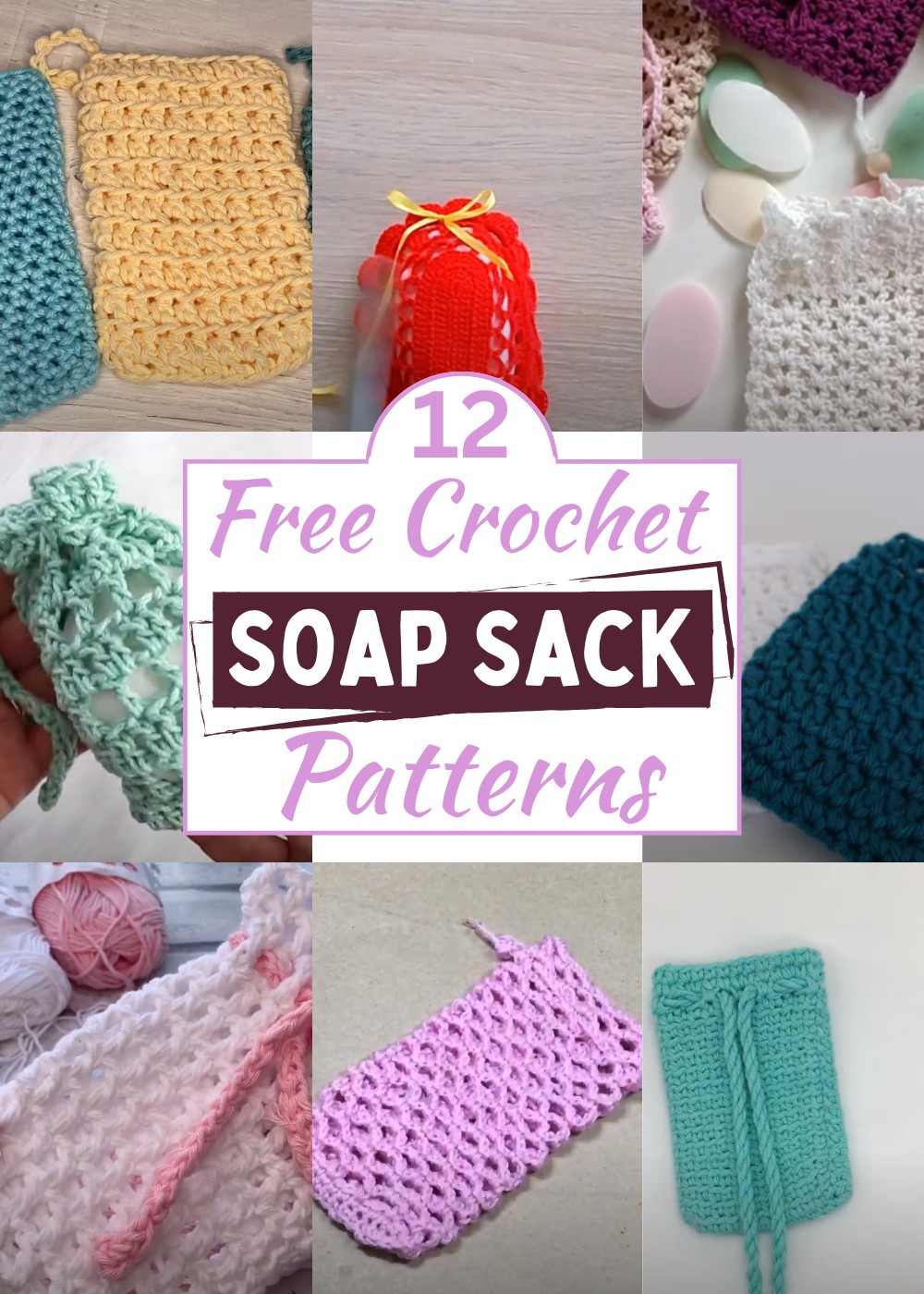 Crochet Soap Sack Patterns