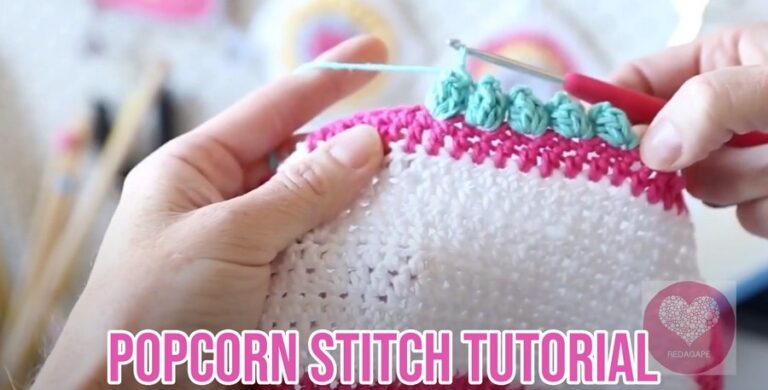 How To Crochet Popcorn Stitch – Tutorial For Beginners