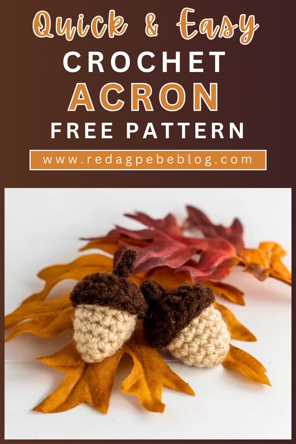 Quick And Easy Crochet Acorn 