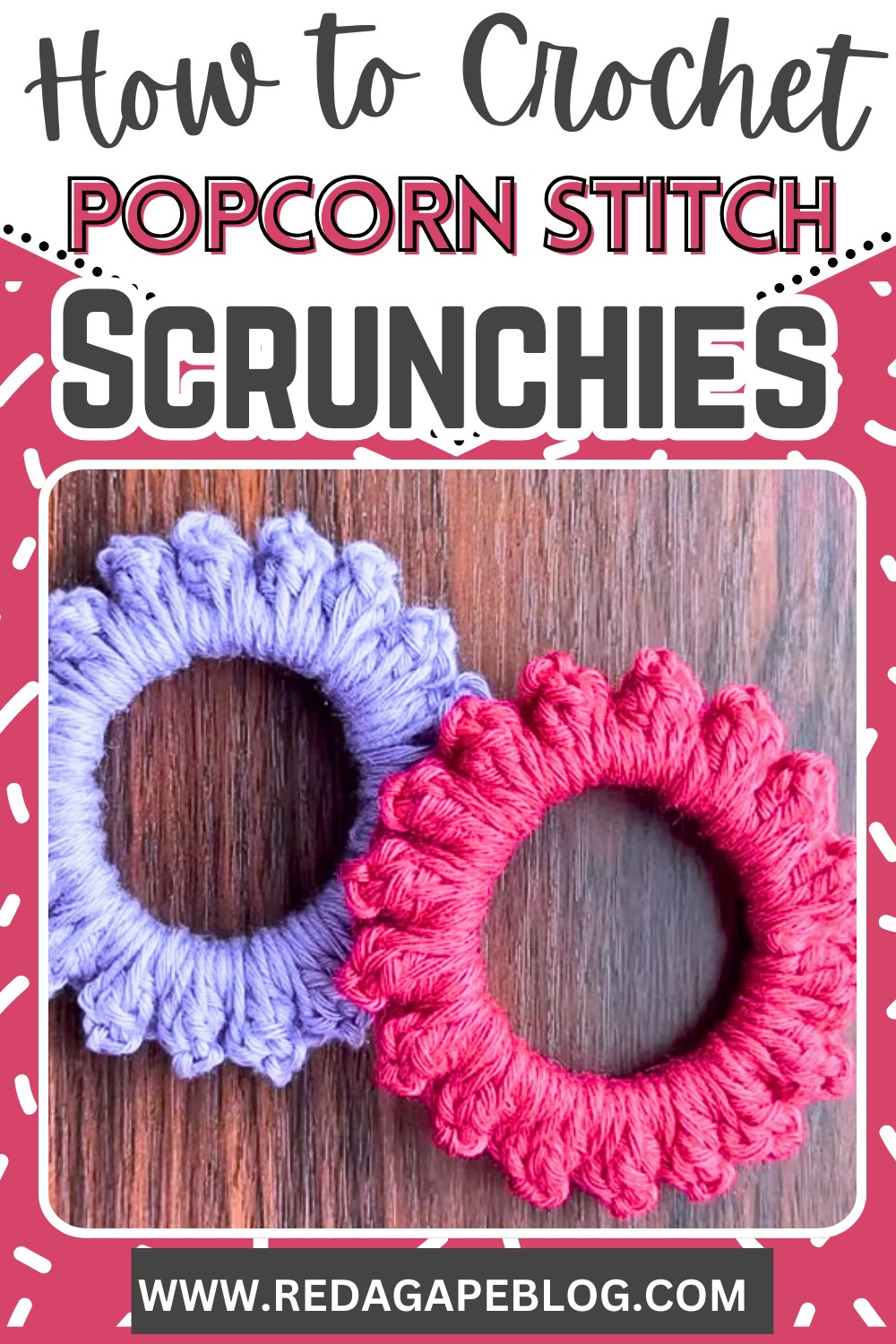 Popcorn Stitch Scrunchies