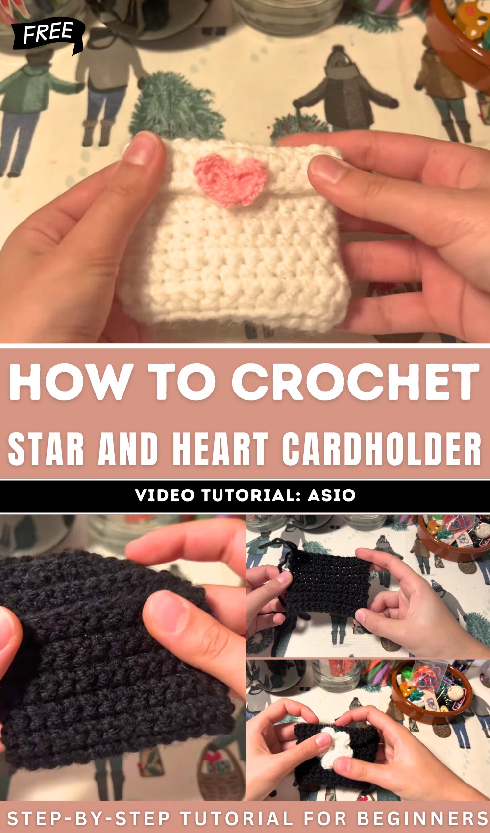 Crochet Star and Heart Cardholder Tutorial