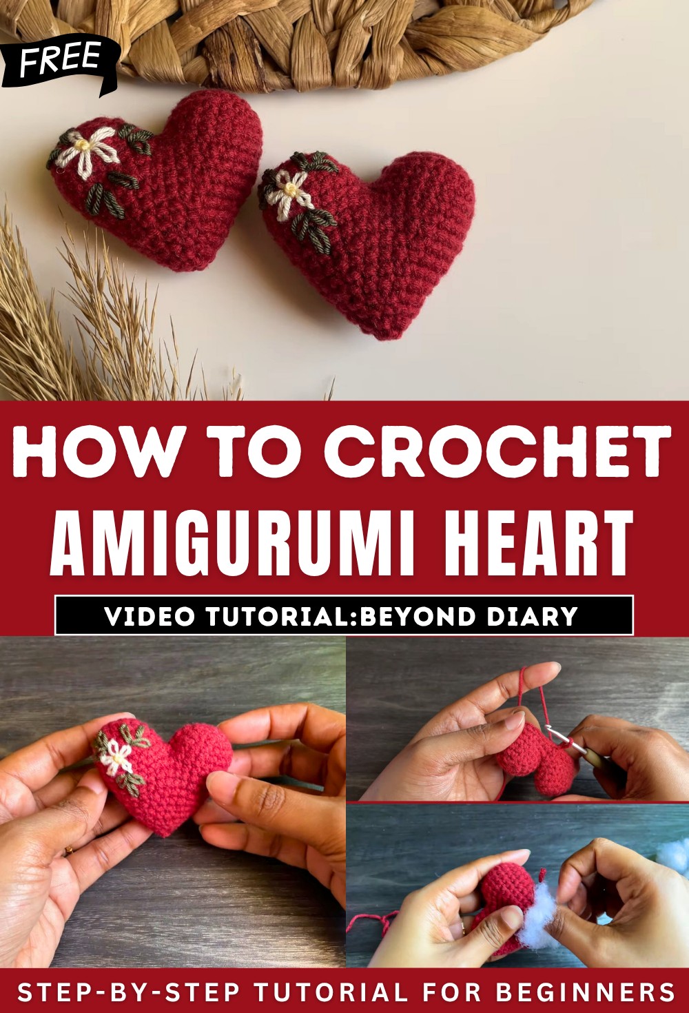 Amigurumi Heart Pattern Tutorial