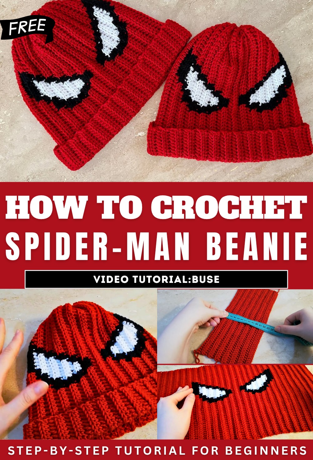 How to Crochet Spider-Man Beanie