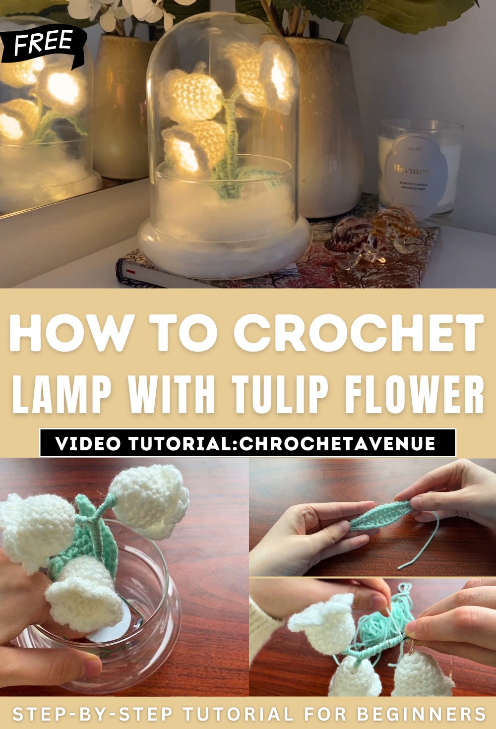 How to Make Lamp With Crochet Tulip Flower
