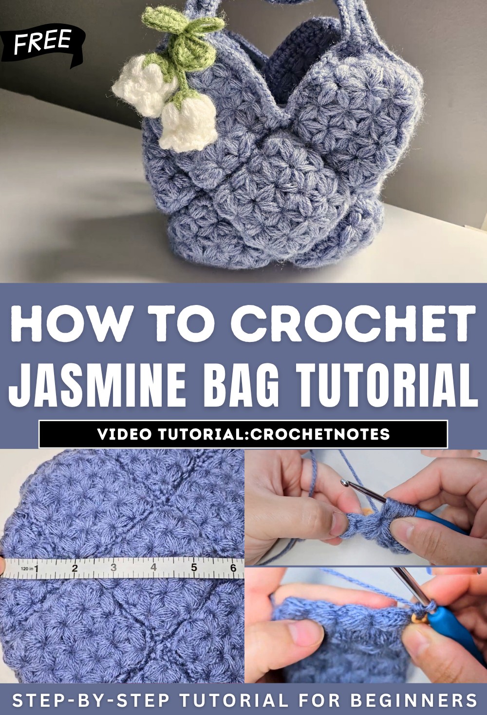 Jasmine Bag Crochet Tutorial