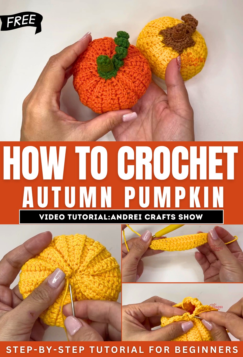 How to Crochet Autumn Pumpkin