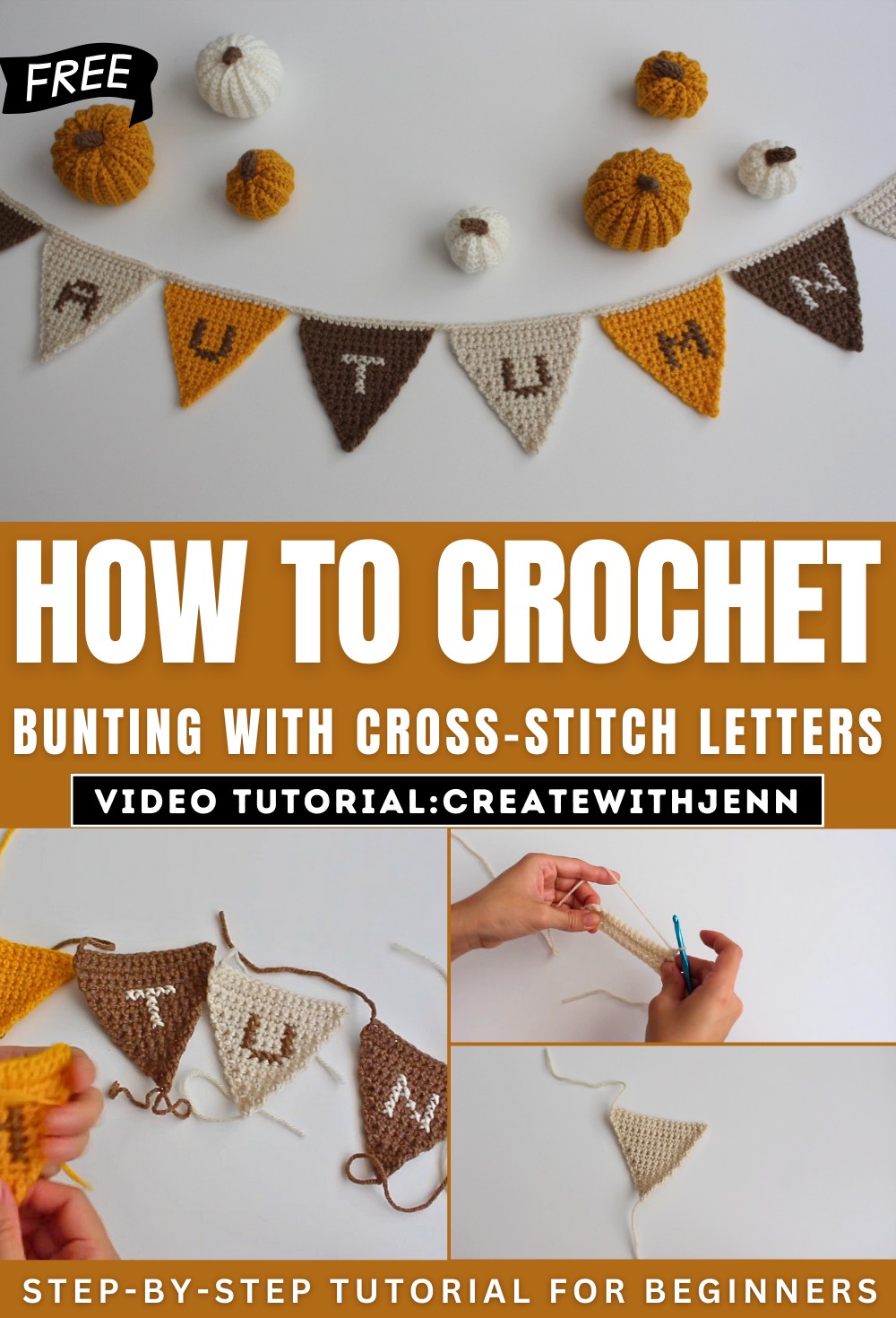 How to Crochet Bunting with Cross-Stitch Letters