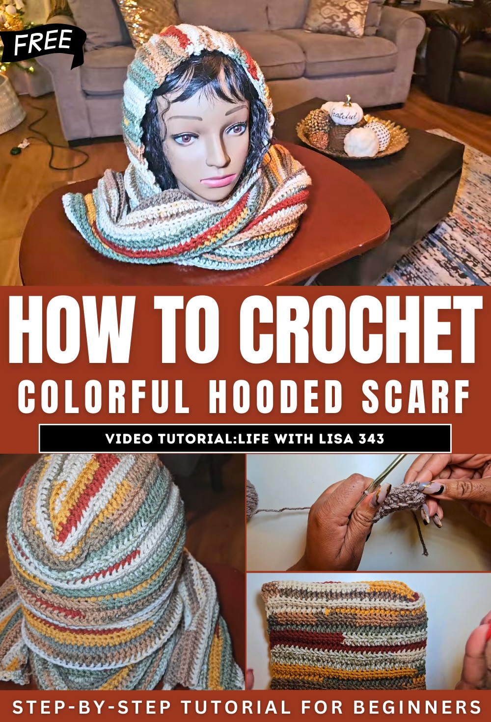 How to Crochet Colorful Hooded Scarf