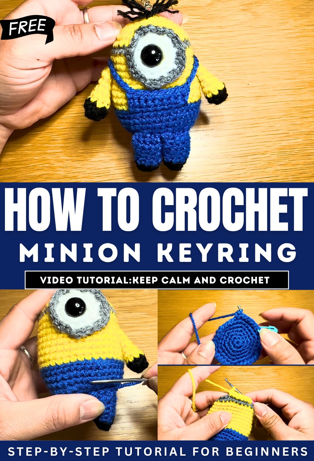 How to Crochet Minion Keyring