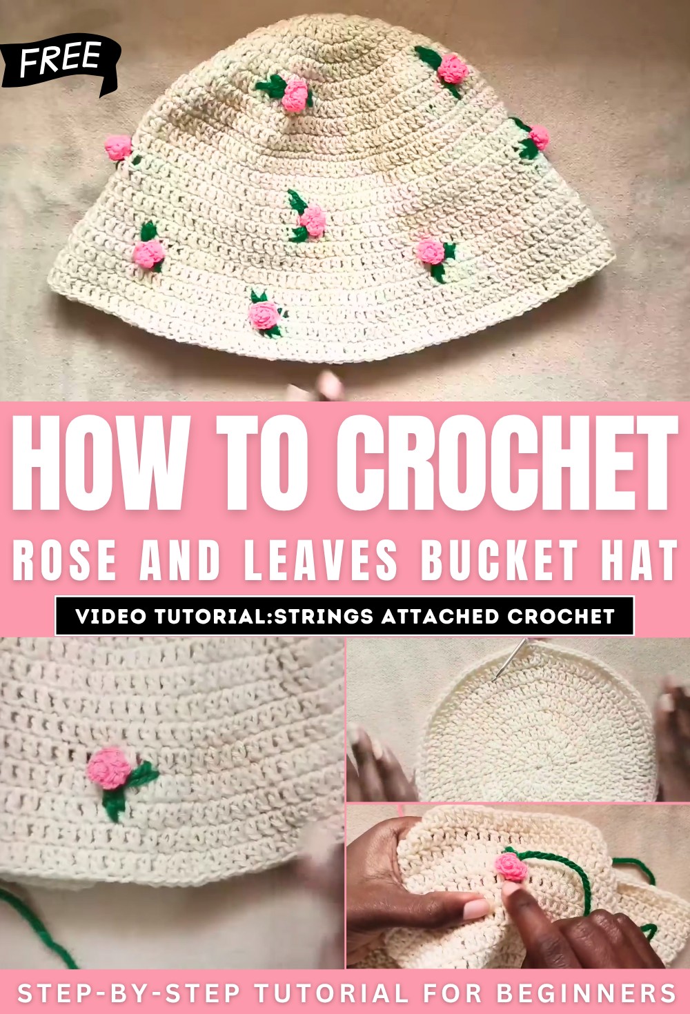 How to Crochet Rose and Leaves Bucket Hat