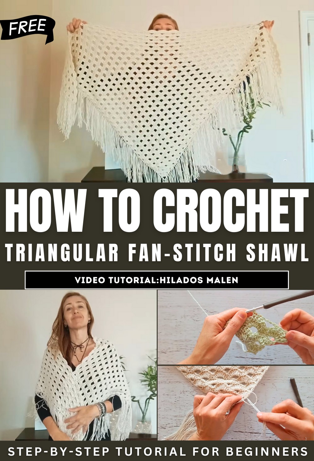 How to Crochet Triangular Fan-Stitch Shawl