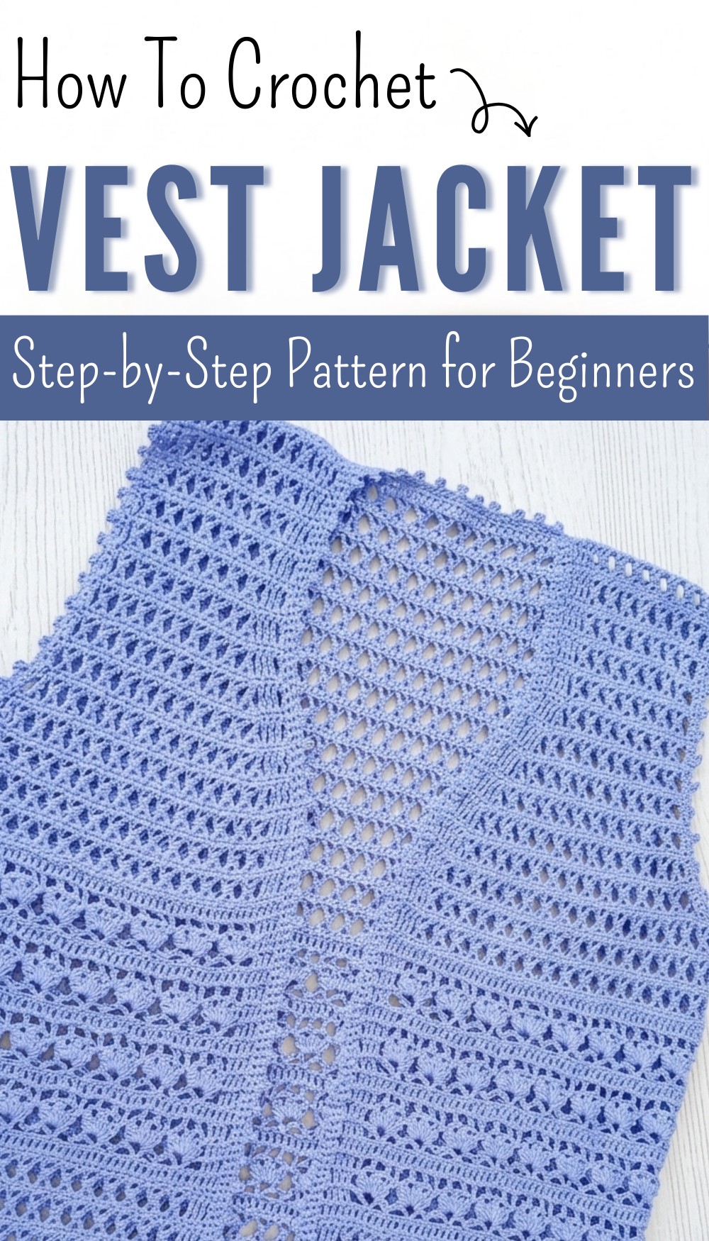 Crochet Vest Jacket Tutorials 8