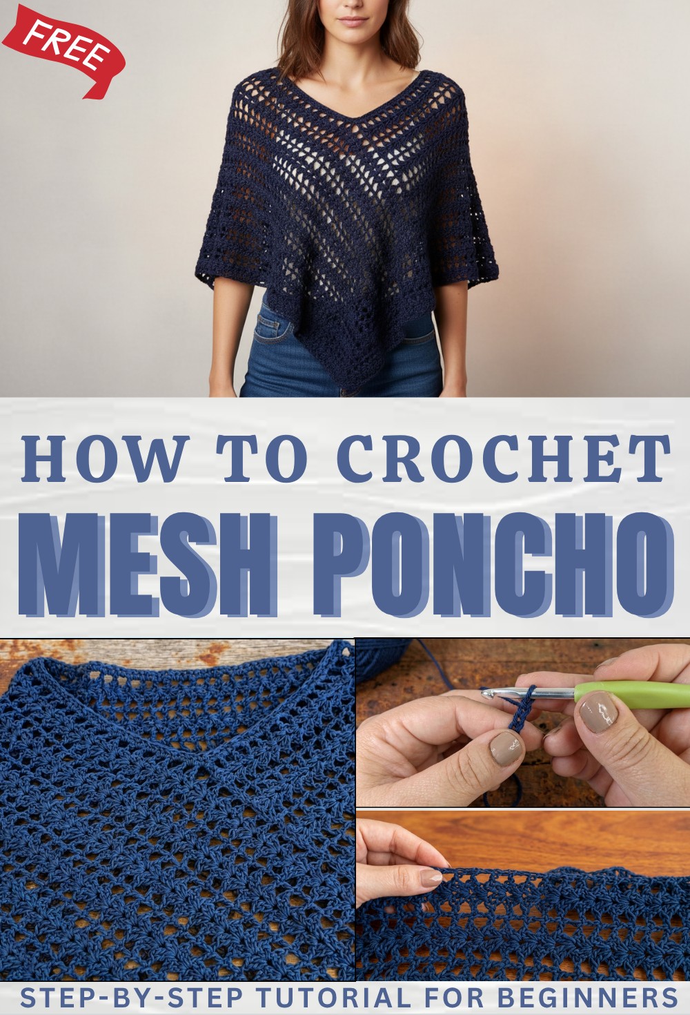 Crochet poncho made with 1 rectangle - With instructions for all sizes 1