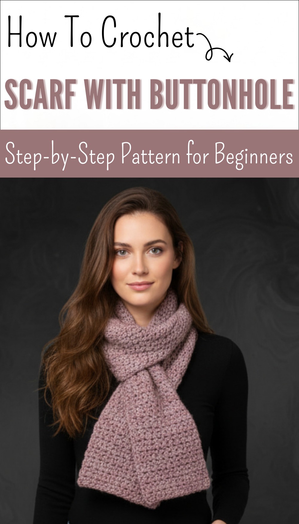 Crocheted scarf with buttonhole – Easy and with 1 ball of yarn 10