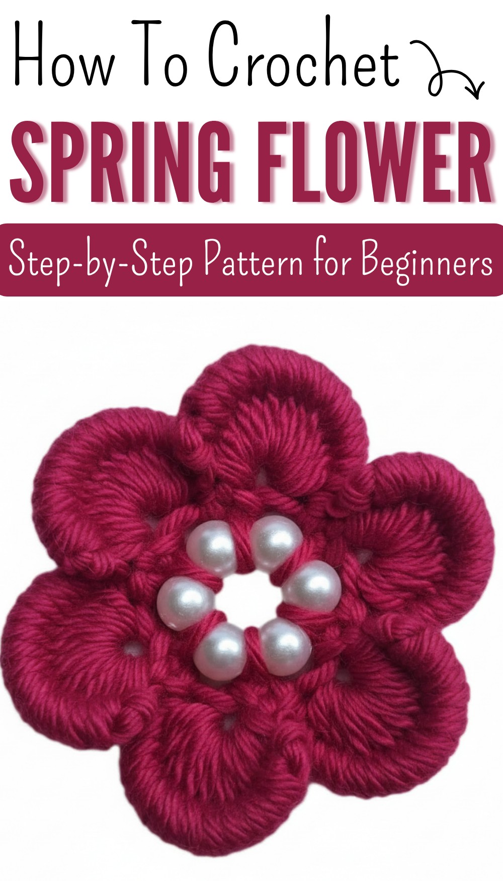 Spring Flower Crochet Bloom Puff Stitch + Pearls = Pure Magic 7