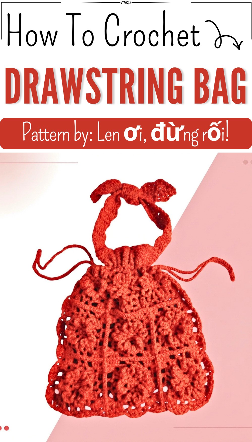 Very Easy Crochet Drawstring Bag Crochet Idea 6