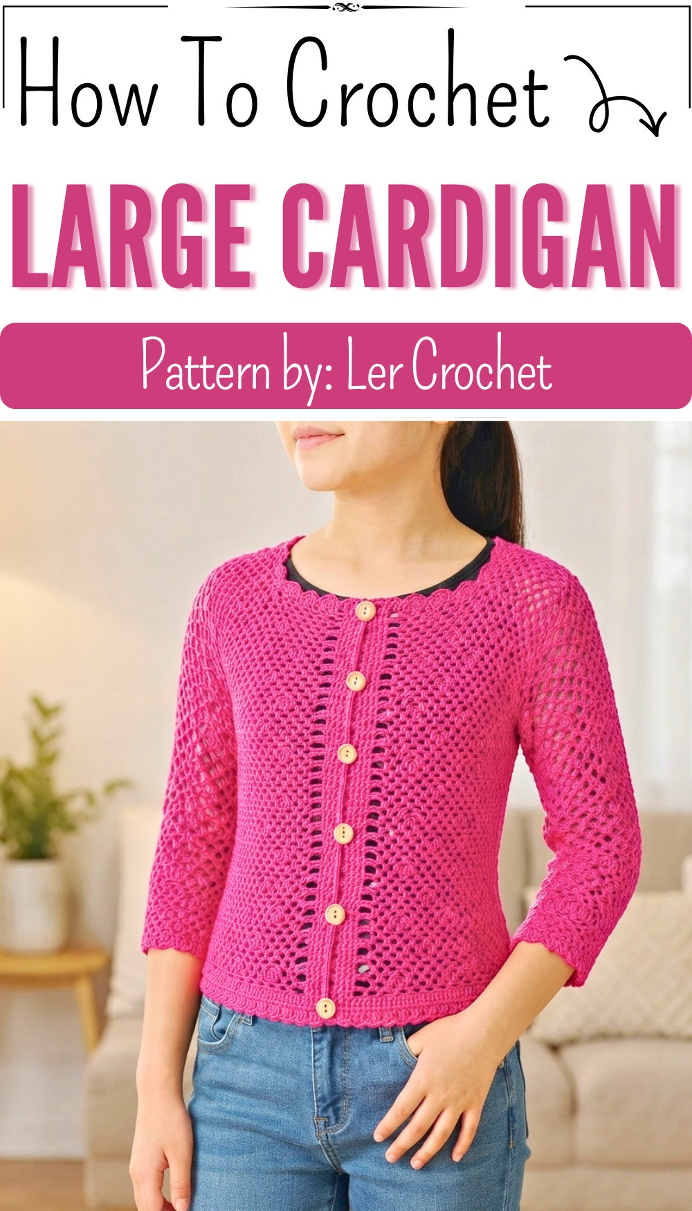 How to Crochet a Kids' Jacket Beautiful Button-Up Jacket for Ages 11–13 8