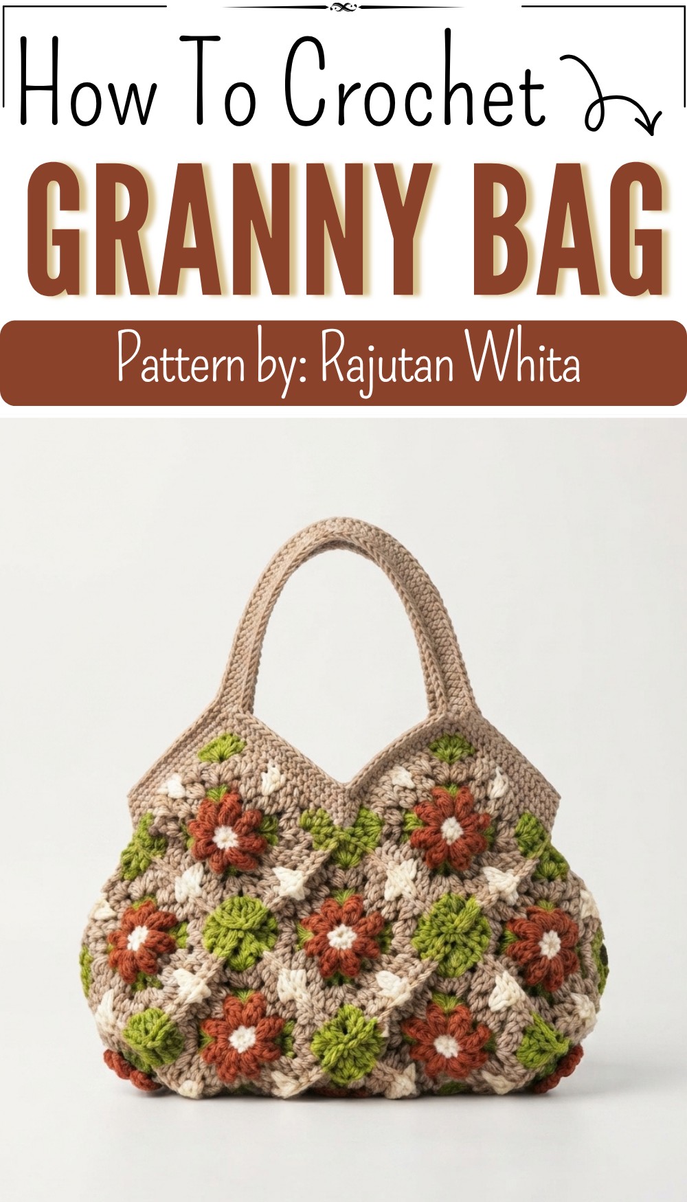 Super Beautiful & Easy Granny Bag Knitting Tutorial for Beginners