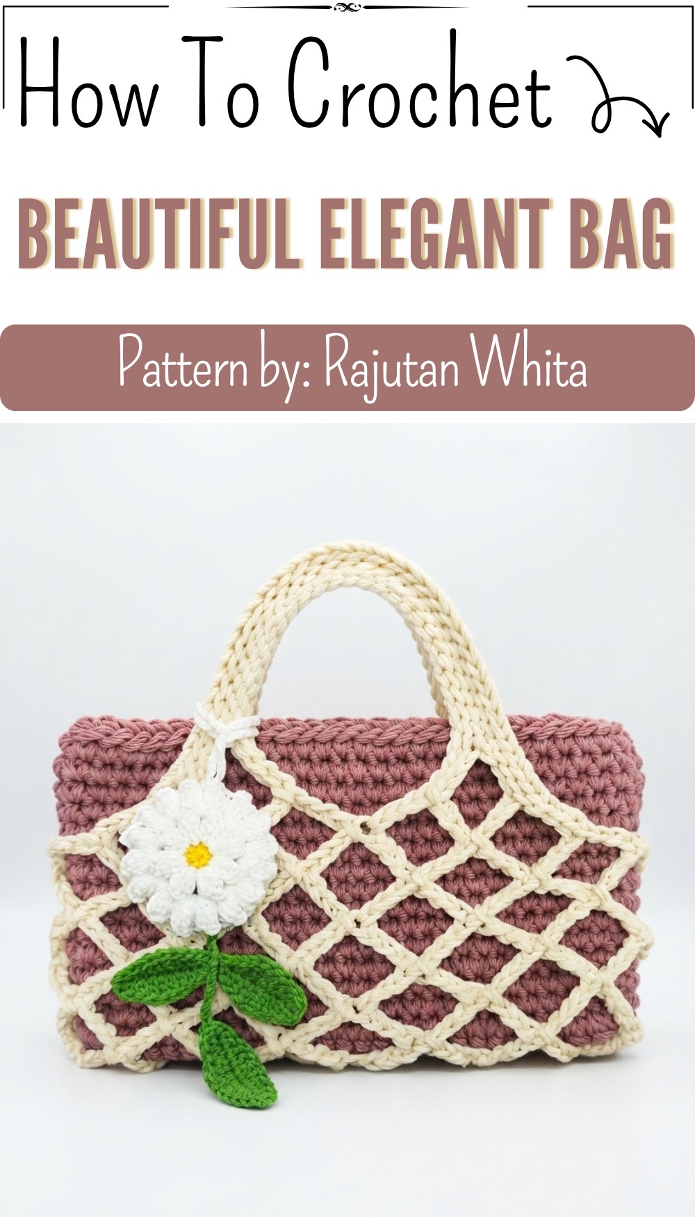 ✨Crochet Bag Tutorial | Latest Elegant