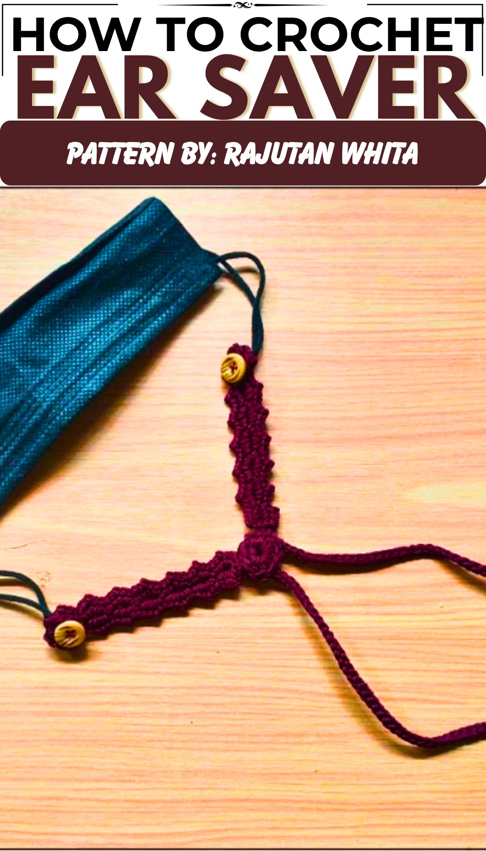 Crochet Ear Saver for Beginner