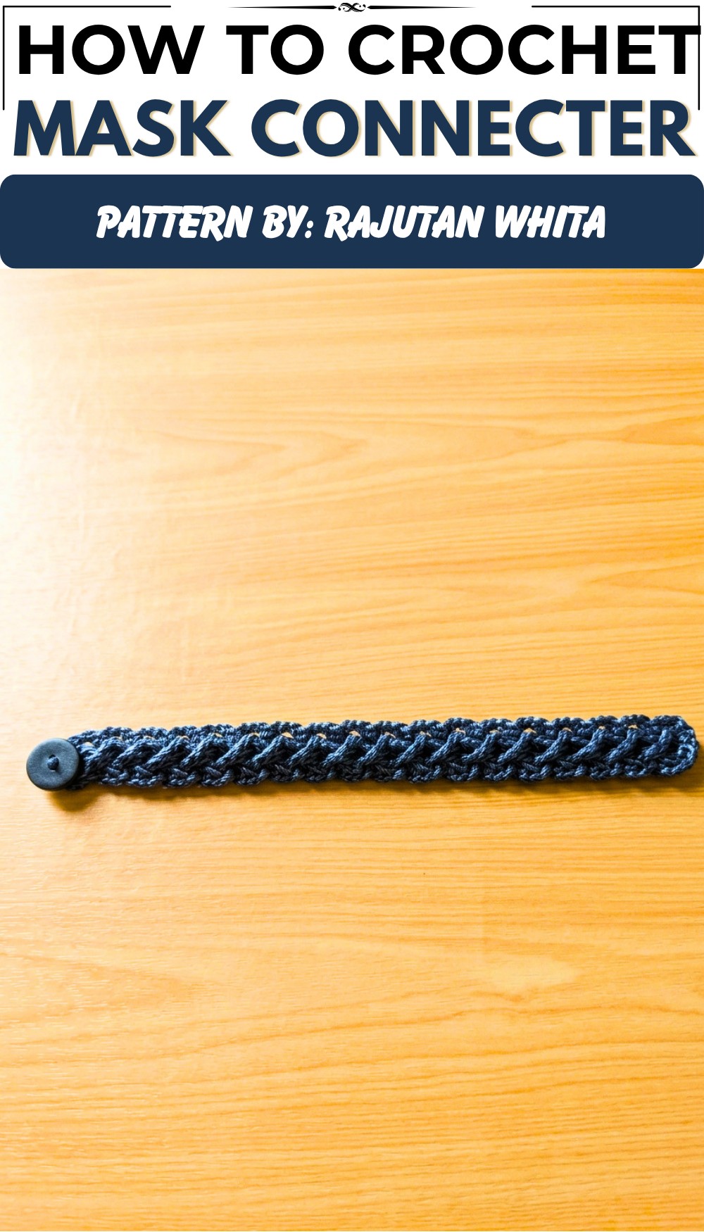 How to Crochet Mask Connector
