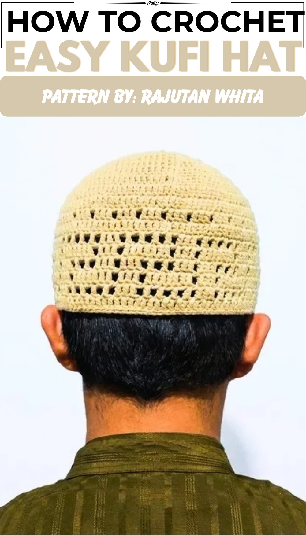 Easy & Free Crochet Kufi Hat Pattern with Step-by-Step Instructions